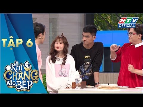 KHI CHÀNG VÀO BẾP | Hari bất ngờ khi Cris Phan ra mắt bạn gái | KCVB #6 MÙA 2 FULL | 21/5/2019