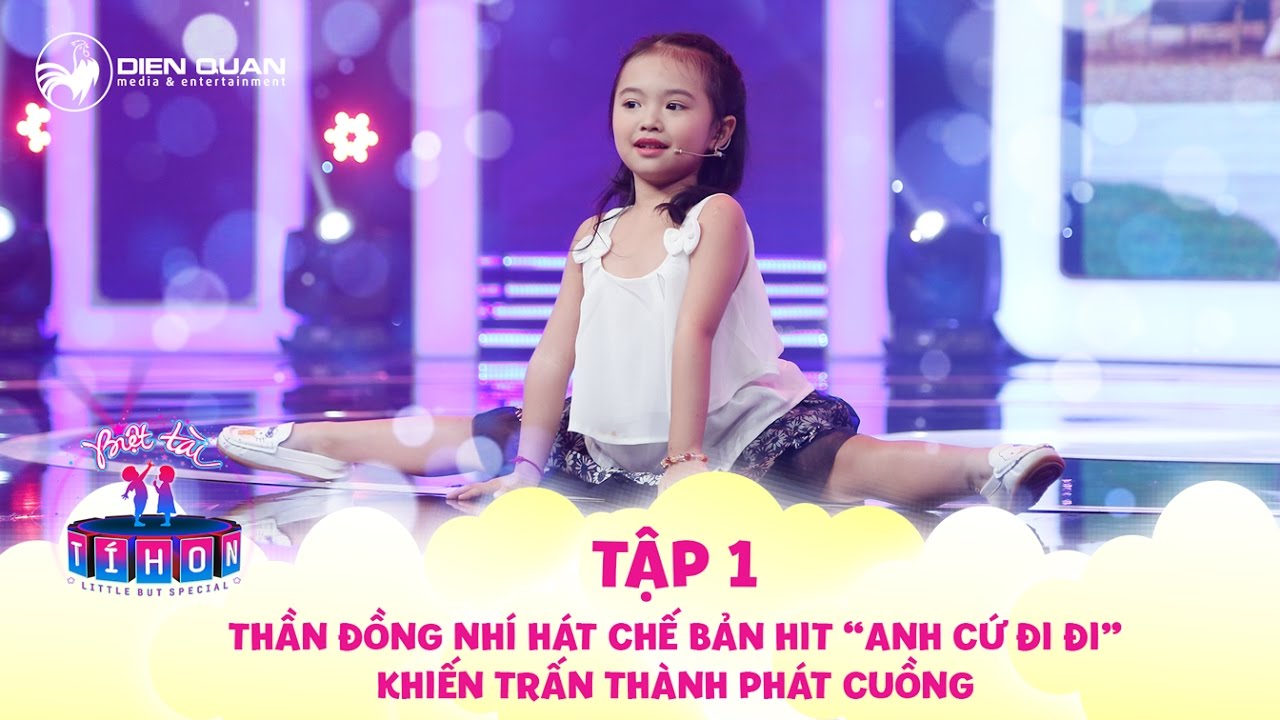 Biệt tài tí hon | tập 1: Thần đồng 5 tuổi hát chế bài hit "Anh cứ đi đi" khiến Trấn Thành "tan chảy"