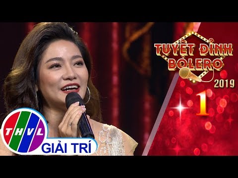 THVL | Tuyệt đỉnh Bolero 2019 - Tập 1[1]: Kim - Thu Trang