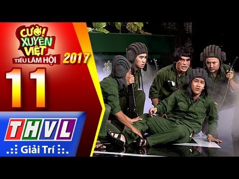 THVL | Cười xuyên Việt – Tiếu lâm hội 2017: Tập 11[1]: Năm anh em trên một chiếc xe tăng - Kỳ Tài