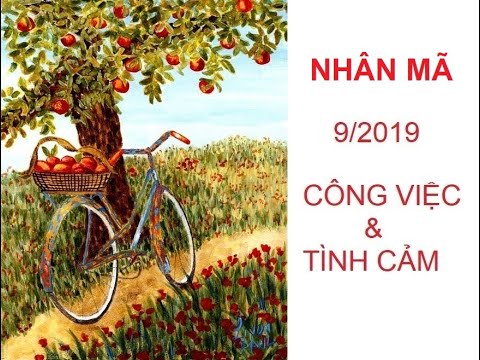 NHÂN MÃ 9/2019- MỞ CỬA TRÁI TIM