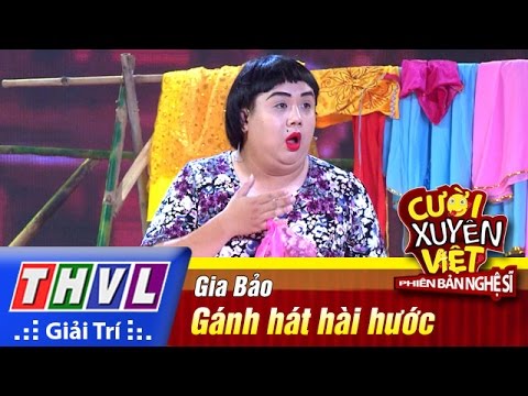 THVL | Cười xuyên Việt - Phiên bản nghệ sĩ 2016 | Tập 8 [5]: Gánh hát hài hước - Gia Bảo