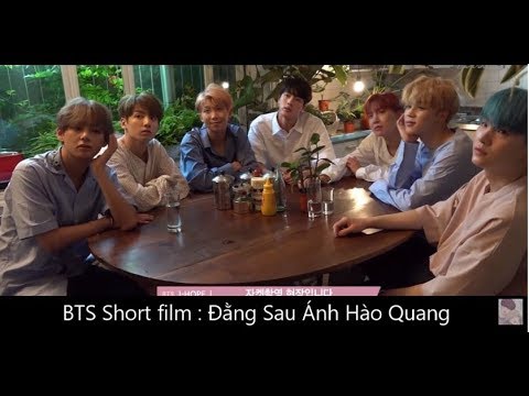 (BTS SHORT FILM) - 'Đằng Sau Ánh Hào Quang' Ngoại Truyện 03