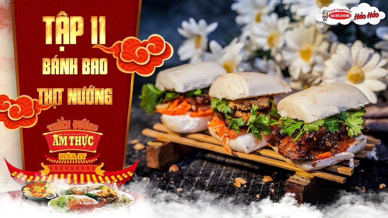 Thiên đường ẩm thực 4 | Tập 11: Bánh bao thịt nướng | Món ăn đường phố châu Á