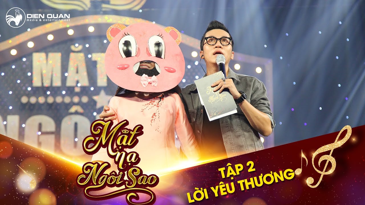 Mặt nạ ngôi sao | Tập 2: Lời yêu thương | Heo xinh xinh