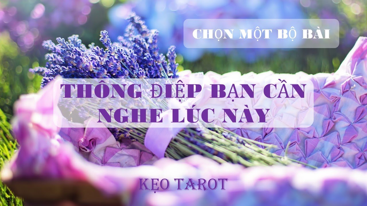 THÔNG ĐIỆP BẠN CẦN NGHE LÚC NÀY