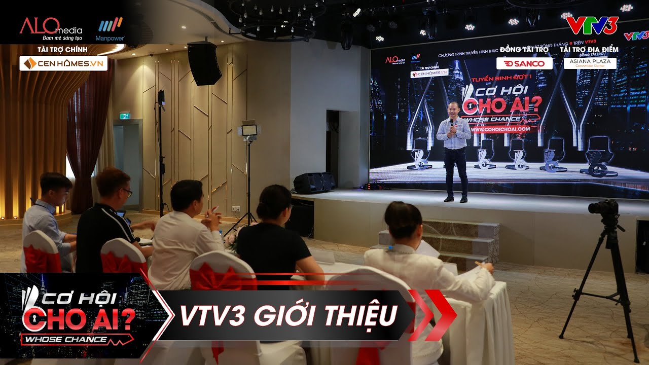 CƠ HỘI CHO AI - VTV3 giới thiệu giờ phát sóng chương trình