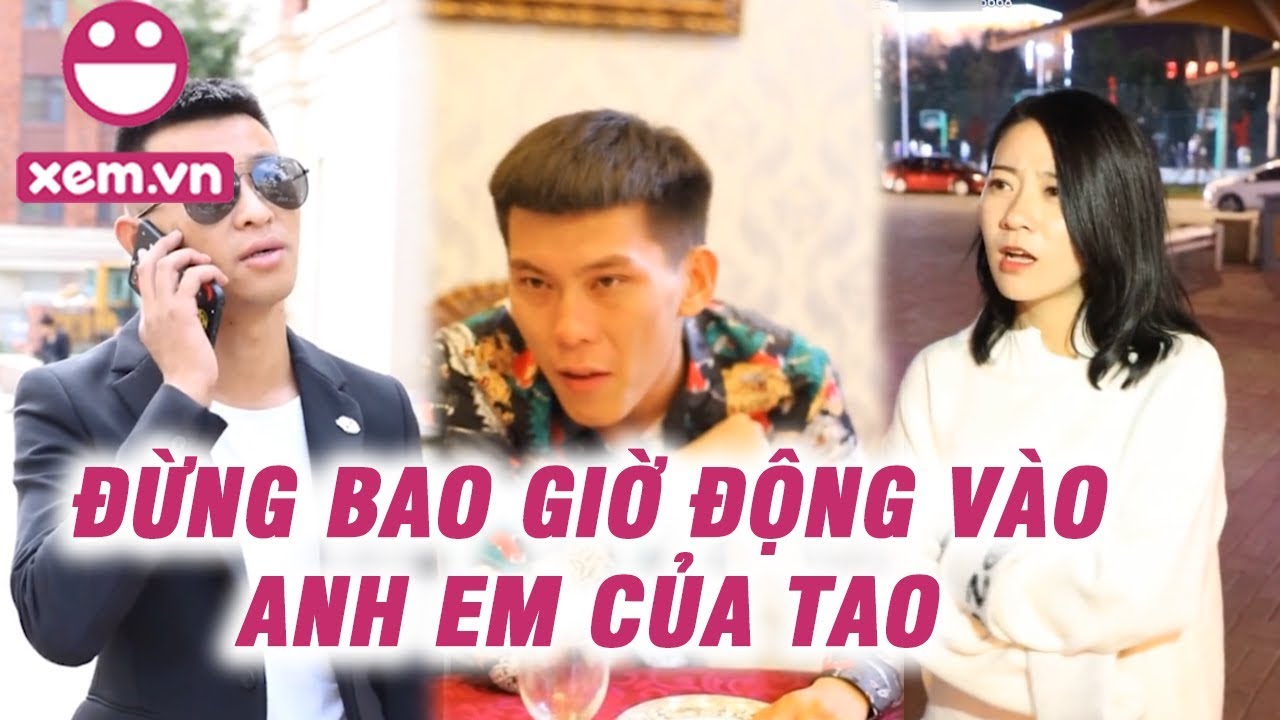 Đừng bao giờ coi thường người khác | Phim ngắn | Đừng bao giờ động vào người anh em của tao | Xem.vn