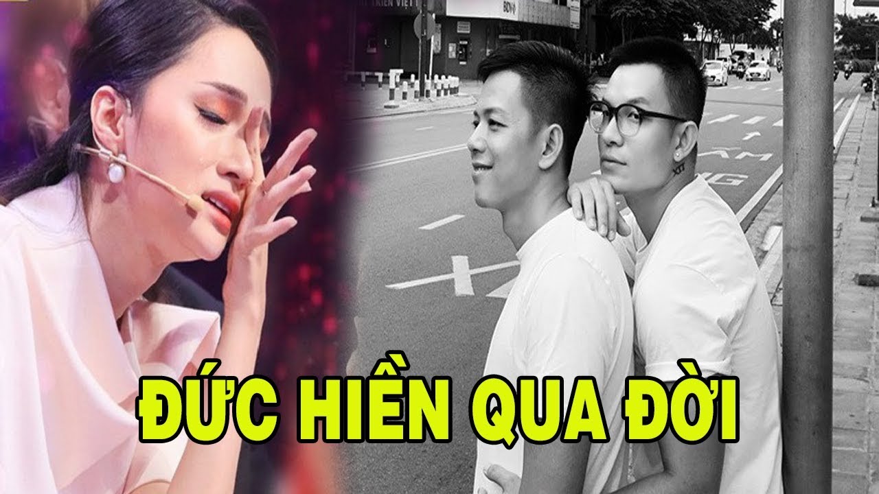 Đức Hiền Người Ấy Là Ai Qua Đời Hương Giang Và Hàng Loạt Nghệ Sĩ Gửi Lời Chia Buồn