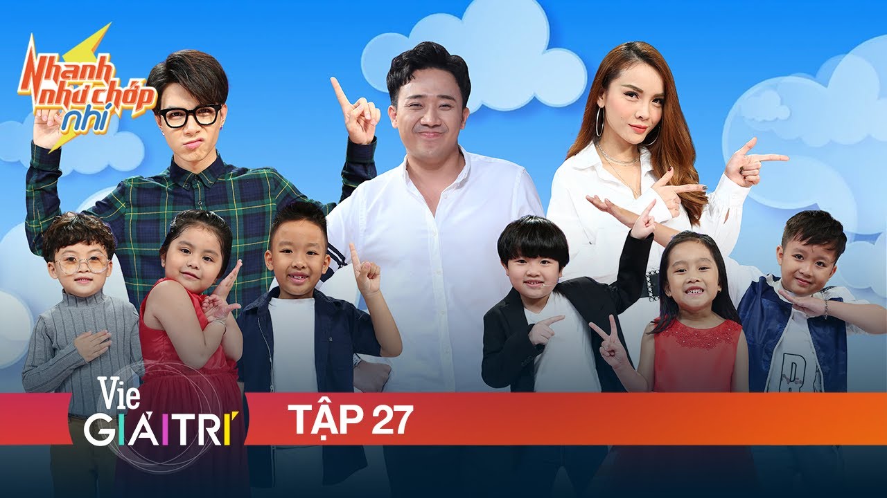 #27 Anh Tú - Yến Trang và đồng đội Nhí khiến Trấn Thành "ngã ngửa" | NHANH NHƯ CHỚP NHÍ - Mùa 1