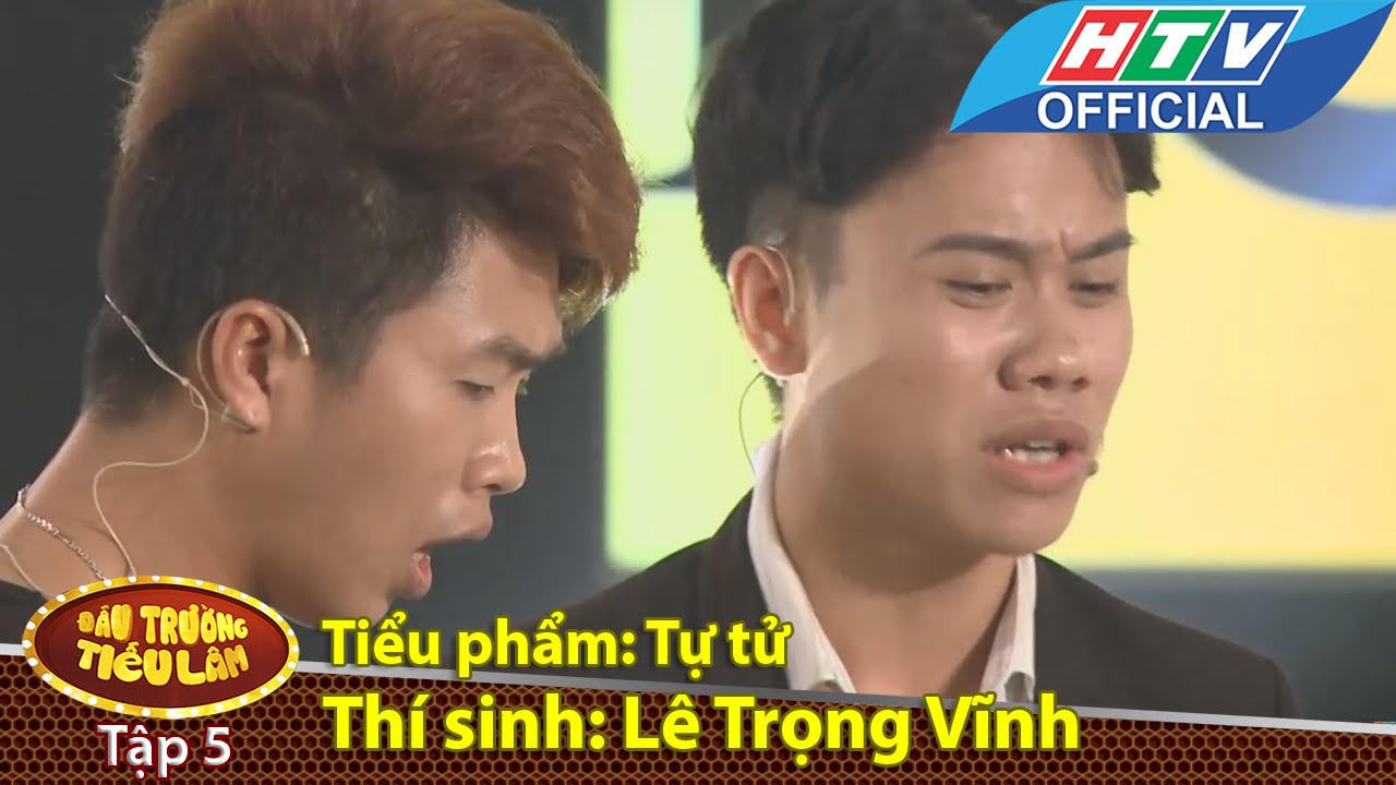 Đấu trường tiếu lâm | Tập 5 | Thí sinh 6: Lê Trọng Vĩnh-tiểu phẩm: Tự tử | 10/5/2016 | HTV