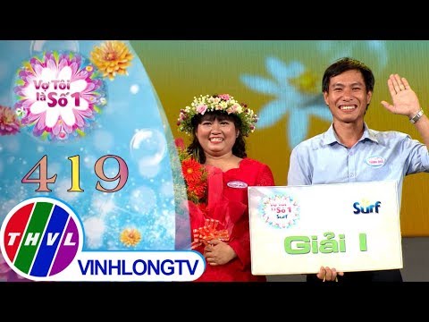 Vợ tôi là số 1 (10/11/2019)