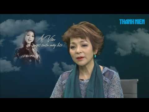 Truyền hình trực tiếp: Nghệ sĩ Ái Vân, thăng trầm sau ánh hào quang