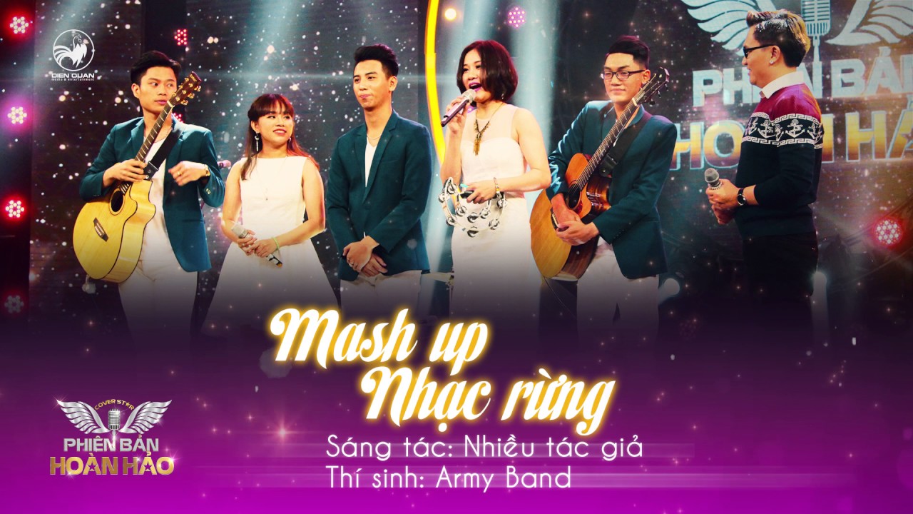 Mash up Nhạc rừng - Army Band| Audio Official | Phiên bản hoàn hảo tập 15