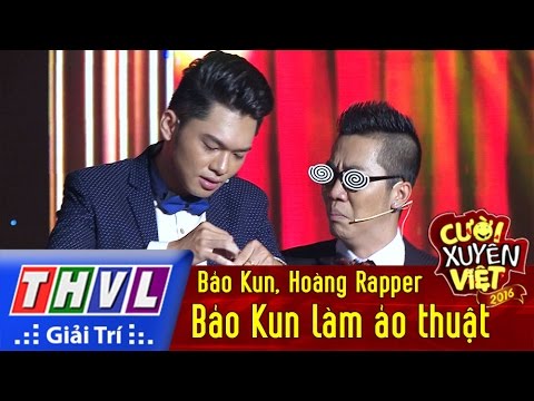 THVL | Cười xuyên Việt - Phiên bản nghệ sĩ 2016: Bảo Kun làm ảo thuật - Bảo Kun, Hoàng Rapper
