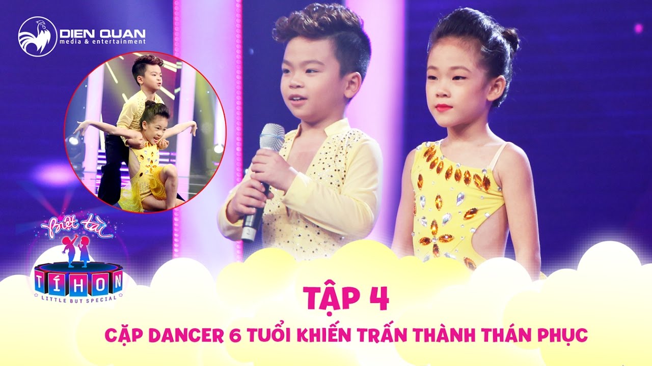 Biệt tài tí hon | tập 4: Trấn Thành thán phục cặp Dancer 6 tuổi nhảy điêu luyện như người lớn