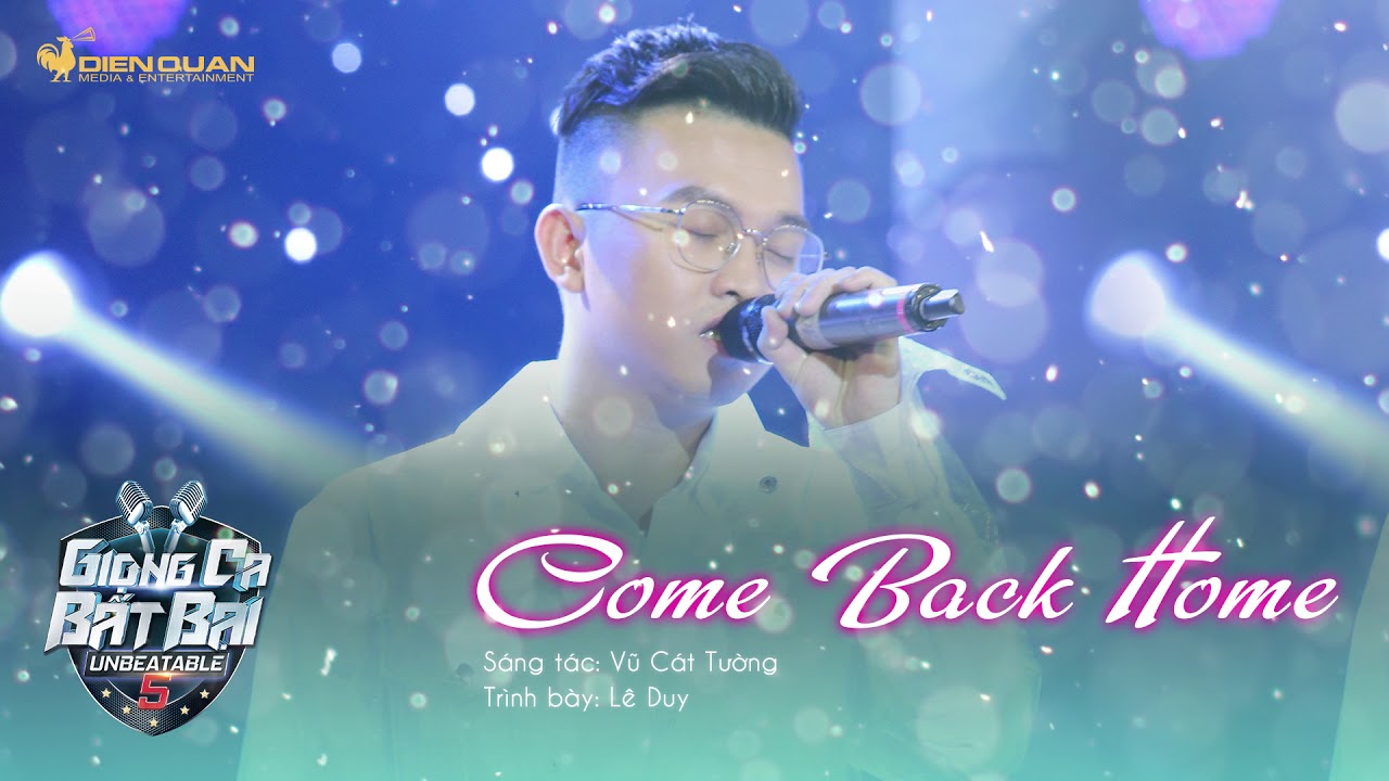 Come Back Home | Audio Official | Giọng Ca Bất Bại