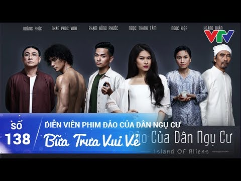 BỮA TRƯA VUI VẺ SỐ 138 | NHAN PHÚC VINH, PHẠM HỒNG PHƯỚC VÀ NGỌC THANH TÂM | 05/06/2017 | VTV GO