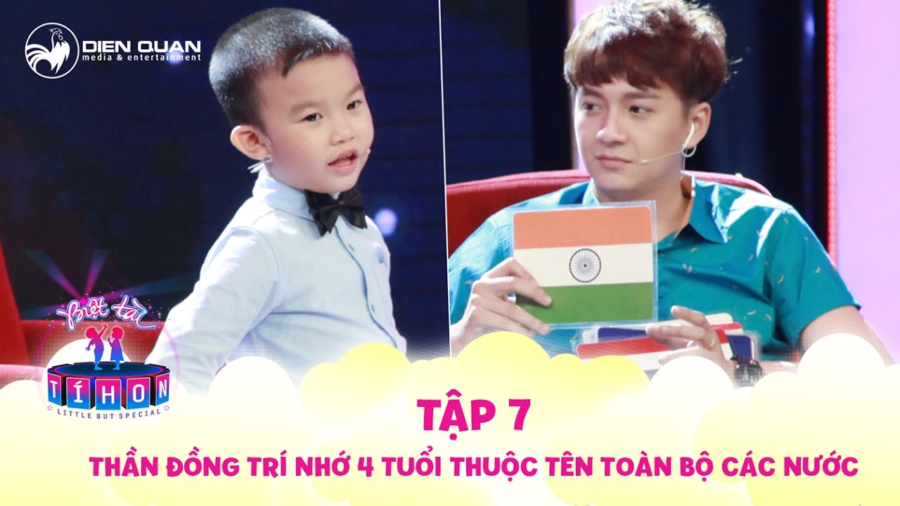 Biệt tài tí hon | tập 7: "Thánh nói" 4 tuổi thuộc tên tất cả các quốc gia trên thế giới