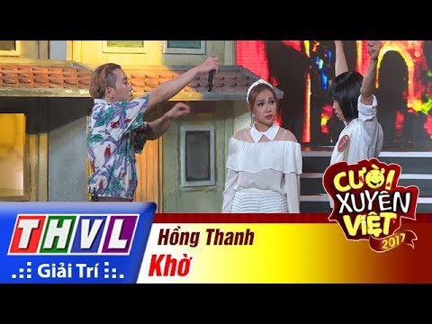 THVL | Cười xuyên Việt 2017 - Tập 11[4]: Khả Như hỗ trợ Hồng Thanh biểu diễn "Rap kết hợp Bolero"