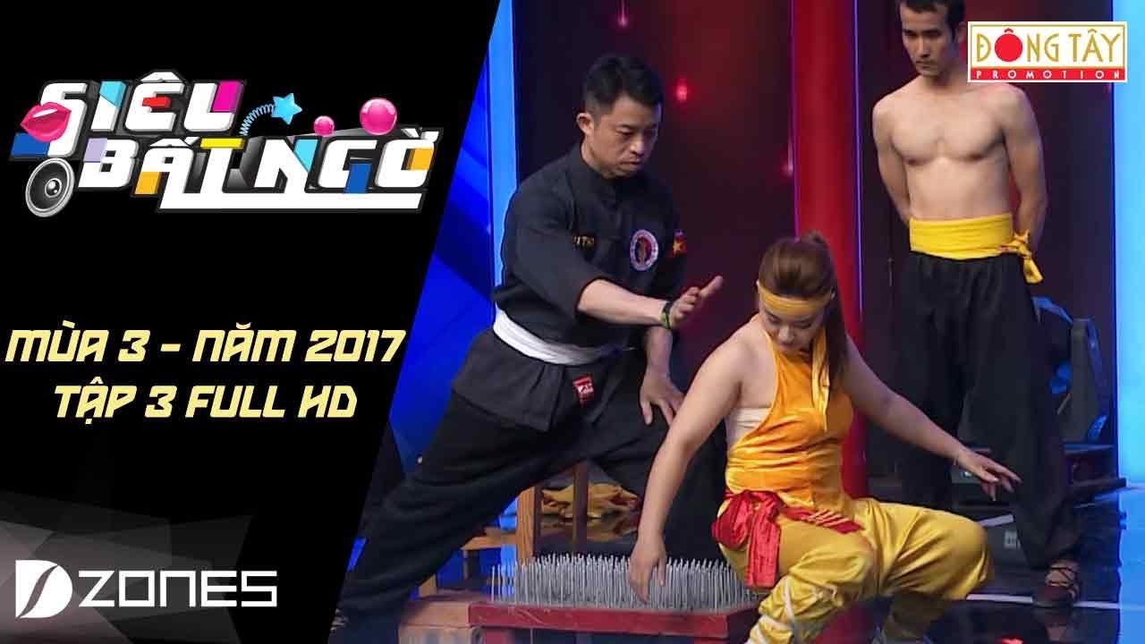 Siêu Bất Ngờ 2017 (Mùa 3) I Tập 3 | Vòng 5: Nữ hiệp nội công thâm hậu chịu sức nặng 2 tầng bàn chông