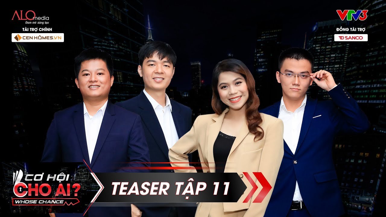 Cơ Hội Cho Ai | Teaser Tập 11: Luôn luôn trung thực nhưng không nhất thiết phải thật thà