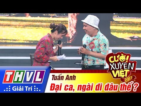 THVL | Cười xuyên Việt 2017 - Tập 12[2]: Tuấn Anh dùng Bolero dự báo thời tiết