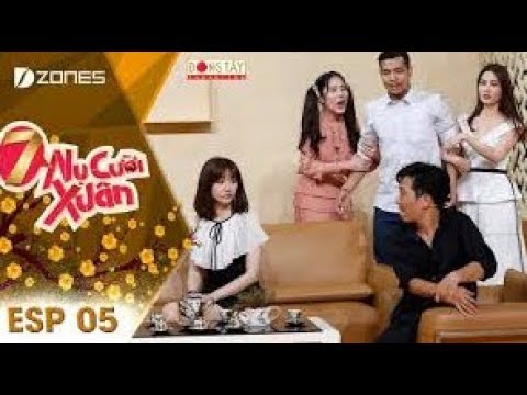 7 Nụ Cười Xuân | Tập 21 Full: Trường Giang bị Nam Em "tố" ngoại tình