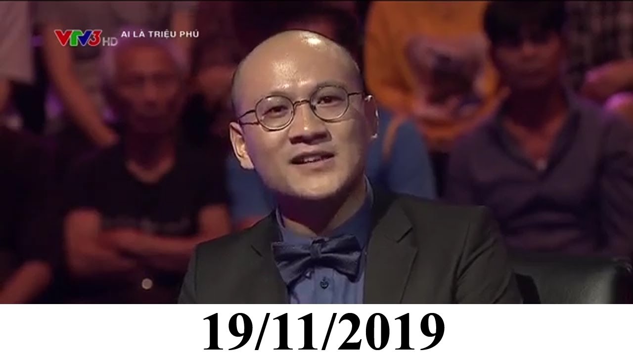 Chương Trình Ai LÀ Triệu Phú Mới Nhất Ngày 19/11/2019 Mừng Ngày Nhà Giáo Việt Nam | VTV Giải Trí