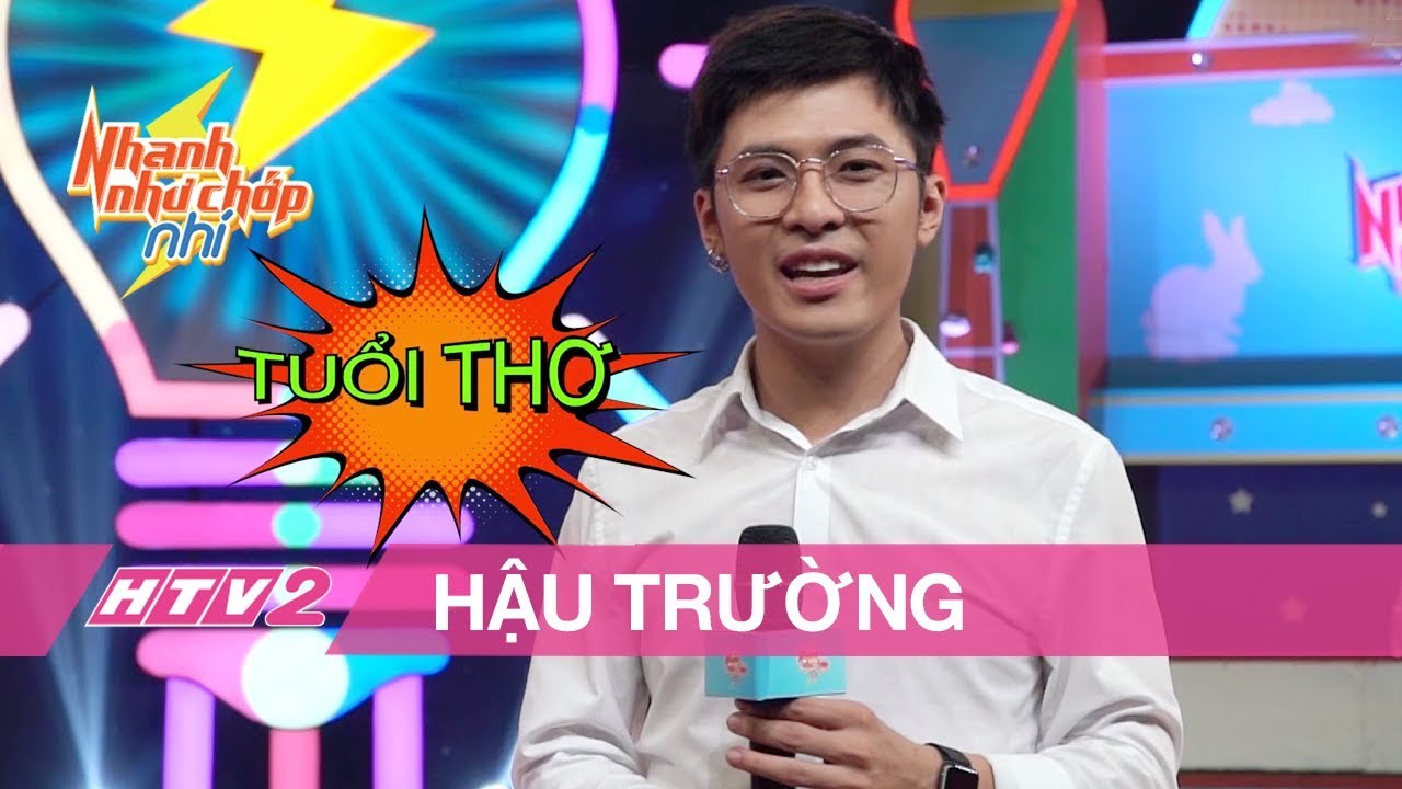 NHANH NHƯ CHỚP NHÍ | Khi các sao lần đầu làm "BẢO MẪU"... - (HẬU TRƯỜNG) 20H, 05/08