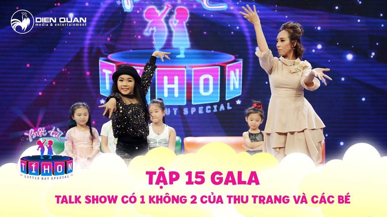Biệt tài tí hon | tập 15: “Hoa hậu hài” Thu Trang trổ tài catwalk, cạn lời với các thí sinh nhí