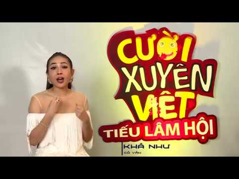 Cười Xuyên Việt - Tiếu Lâm Hội 2017 | Trailer