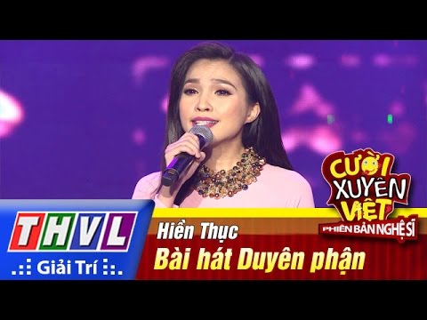 THVL | Cười xuyên Việt - Phiên bản nghệ sĩ 2016 | Tập 10 [3]: Bài hát Duyên phận - Hiền Thục
