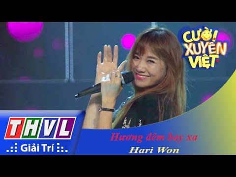 THVL | Cười xuyên Việt 2015 - Tập 7 | Vòng chung kết 5: Hương đêm bay xa - Hari Won