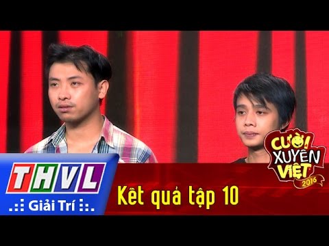 THVL | Cười xuyên Việt 2016 - Tập 10: Kết quả