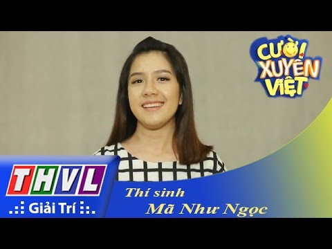 THVL | Cười xuyên Việt 2015 - Top 12: Mã Như Ngọc