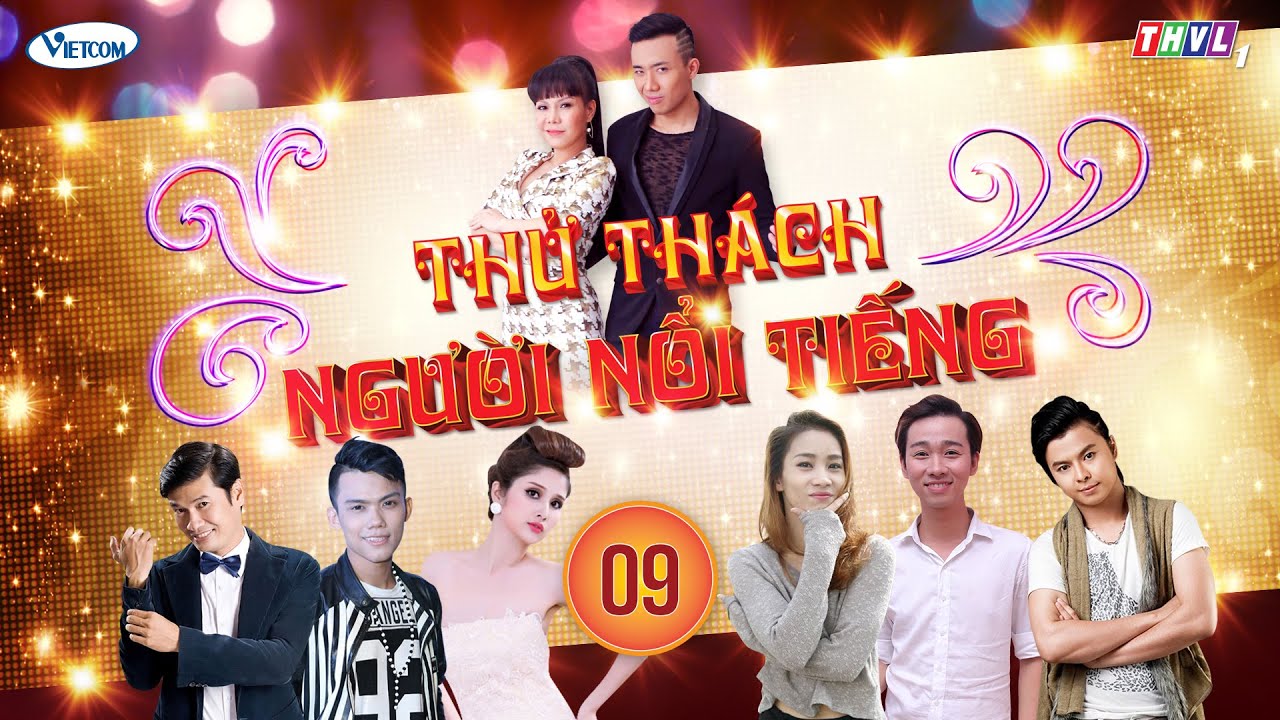 Thử Thách Người Nổi Tiếng (Get Your Act Together) | Tập 9 | THVL1 | Official.