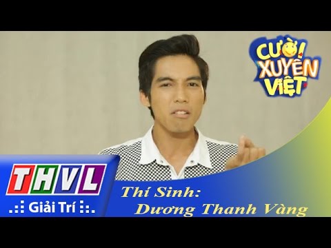 THVL | Cười xuyên Việt 2015 - Top 12: Dương Thanh Vàng