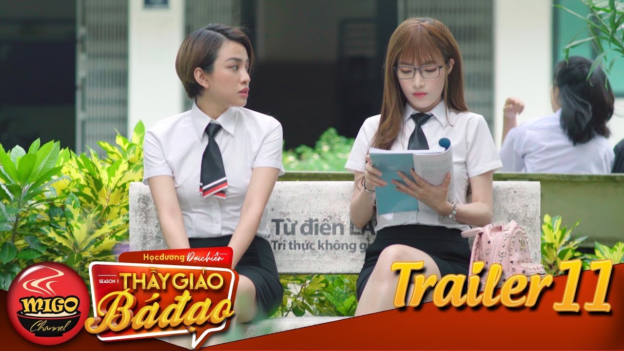 HỌC ĐƯỜNG ĐẠI CHIẾN | TRAILER TẬP 11 | SEASON 1 : THẦY GIÁO BÁ ĐẠO | Mì Gõ | Phim Học Đường Mới Nhất