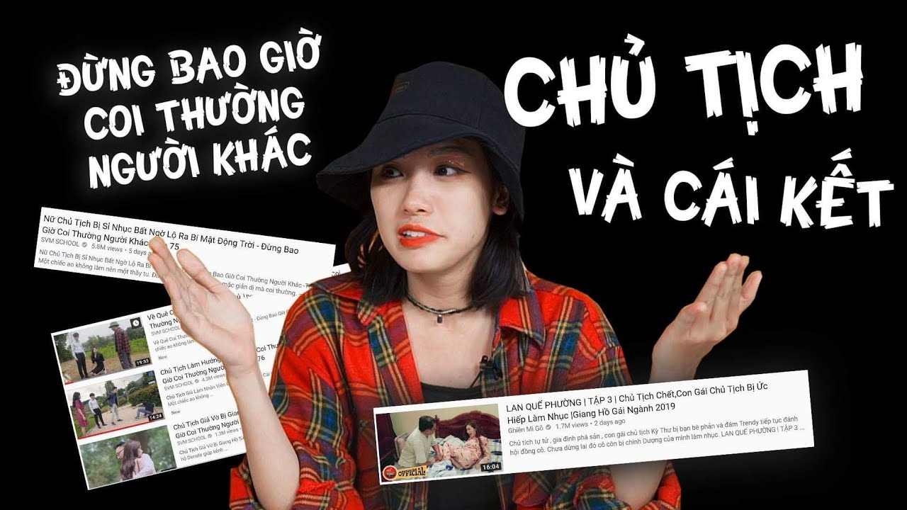 Sao tự nhiên lại HOT : Chủ tịch | Đừng bao giờ coi thường người khác là cái gì ?