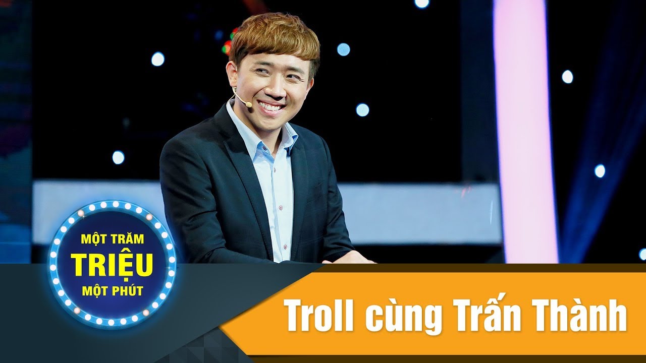 Một Trăm Triệu Một Phút Tập 5 l Troll cùng Trấn Thành | Trấn Thành gục ngã với độ lầy của Miu Lê