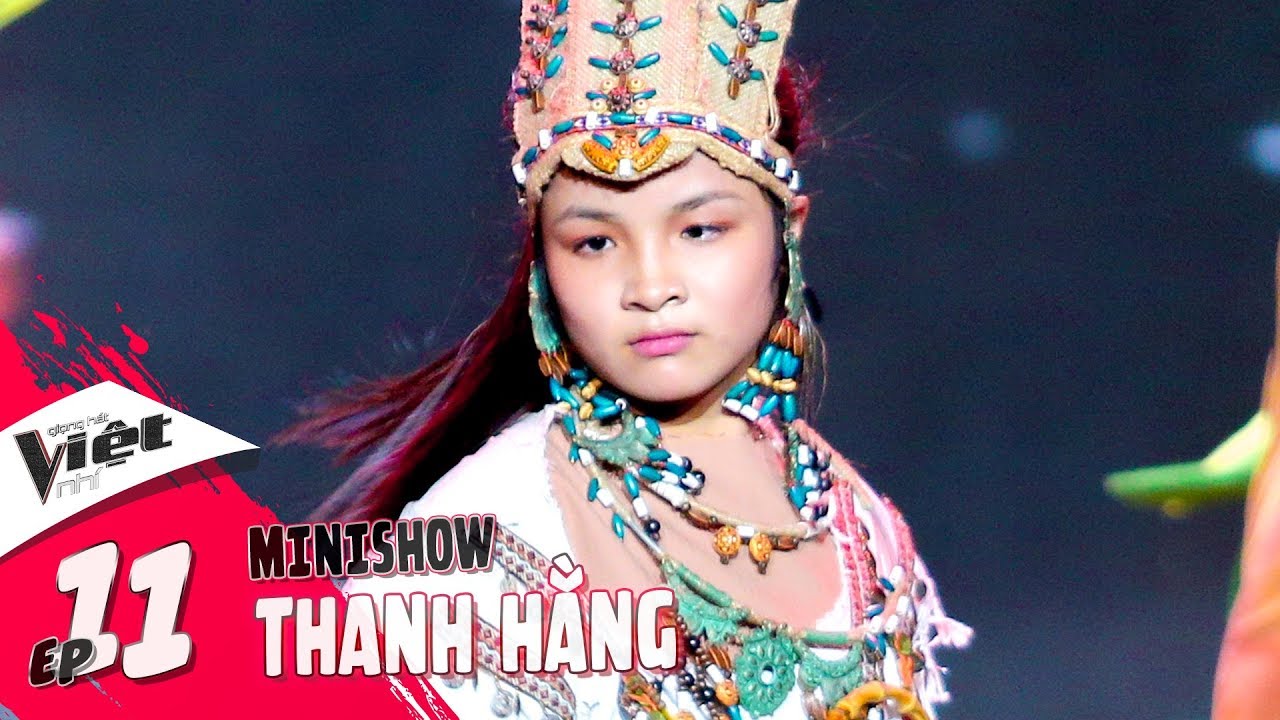 Nguyễn Thị Thanh Hằng - Vì Đâu | Part #6 | Tập 11 MiniShow - Giọng Hát Việt Nhí 2018