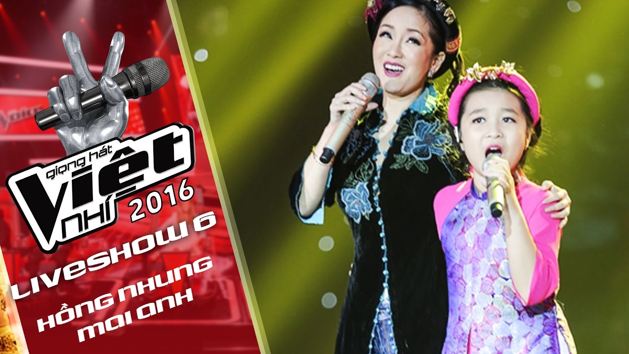 Ngẫu Hứng Sông Hồng - Hồng Nhung ft  Nguyễn Hoàng Mai Anh | Liveshow 6 The Voice Kids 2016