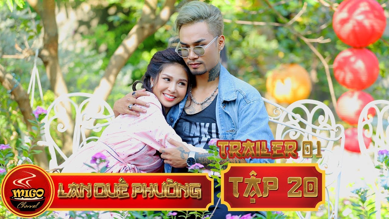 LAN QUẾ PHƯỜNG | TRAILER 1 TẬP 20 | SEASON 1 : Mỹ Nữ Đại Chiến | Mì Gõ | Phim Hài Hay 2019