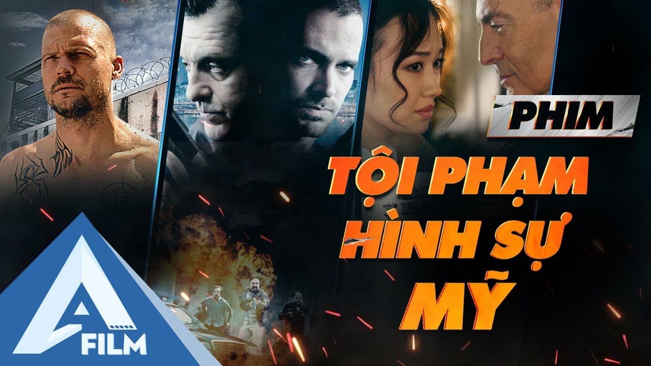 Phim Tội Phạm Hình Sự Mỹ Kịch Tính, Gây Cấn, Nghẹt Tim - Phim Hành Động Hay 2019 | AFILM