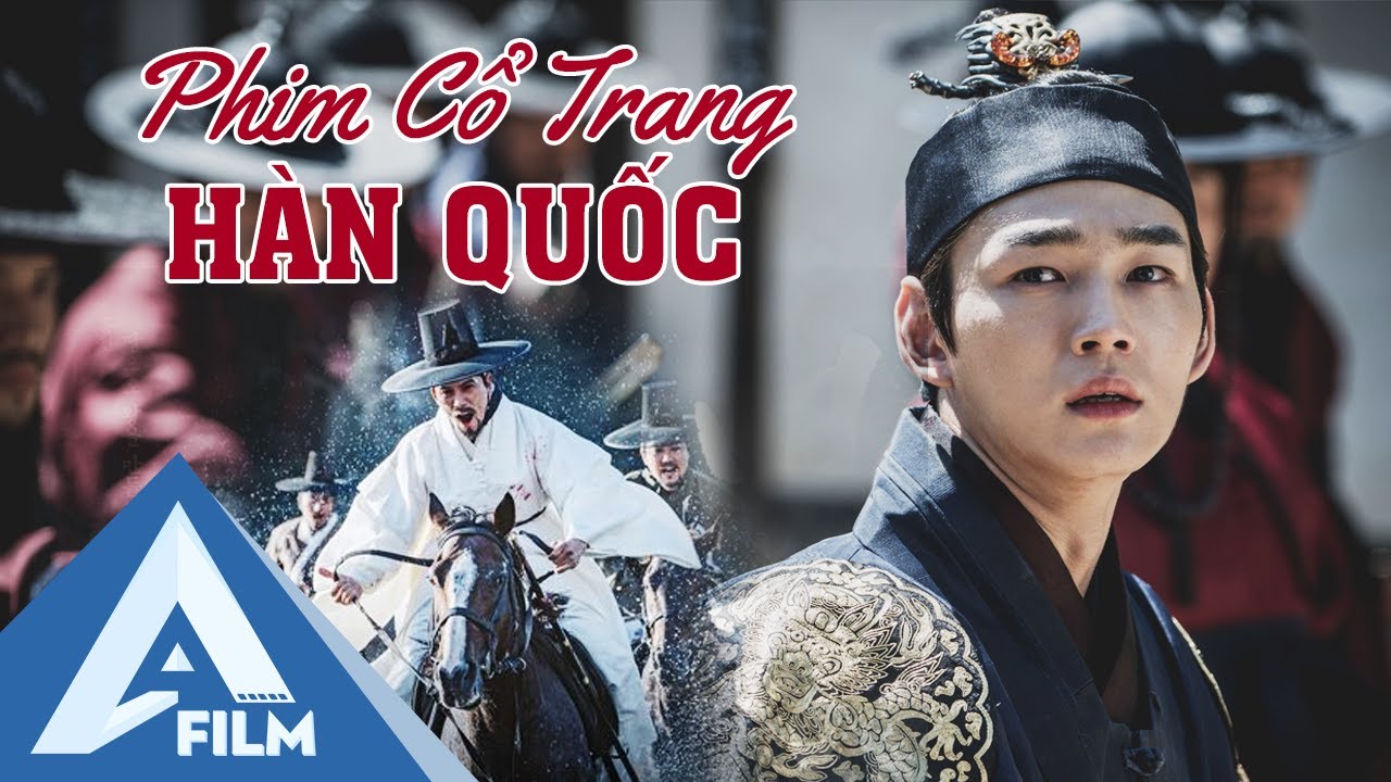 Phim Cổ Trang Hàn Quốc Đấu Trí Và Quyền Lực Cực Gây Cấn 2020 | AFILM