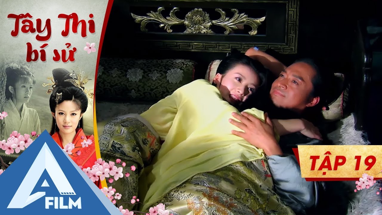 Tây Thi Bí Sử Tập 19 - Mã Cảnh Đào, Trần Hạo Dân | Phim Cung Đấu Trung Quốc Hay | AFILM