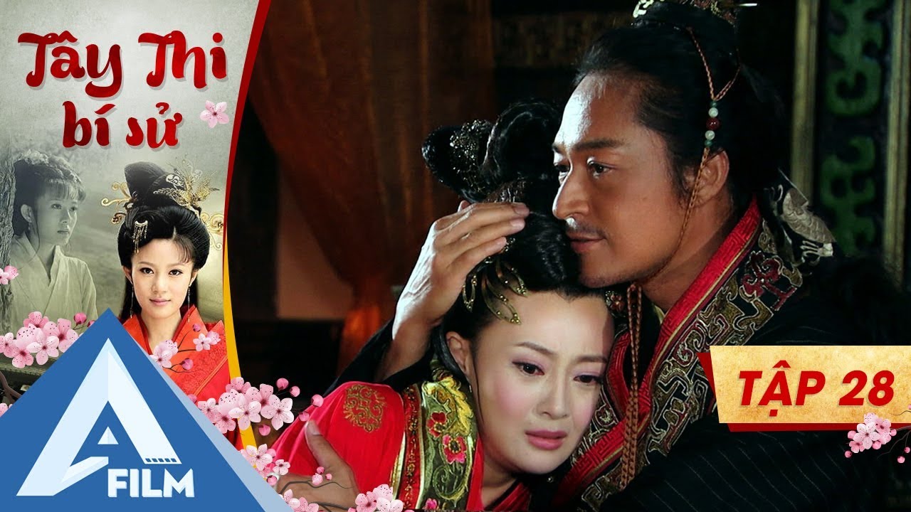 Tây Thi Bí Sử Tập 28 - Mã Cảnh Đào, Trần Hạo Dân | Phim Cung Đấu Trung Quốc Hay | AFILM