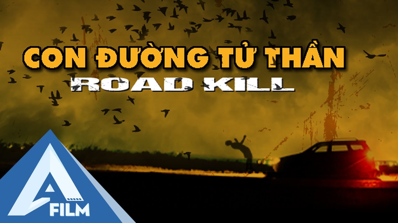 [TRAILER] Con Đường Tử Thần (Roadkill) | Phim Lẻ Hàn Quốc Ly Kỳ | AFILM