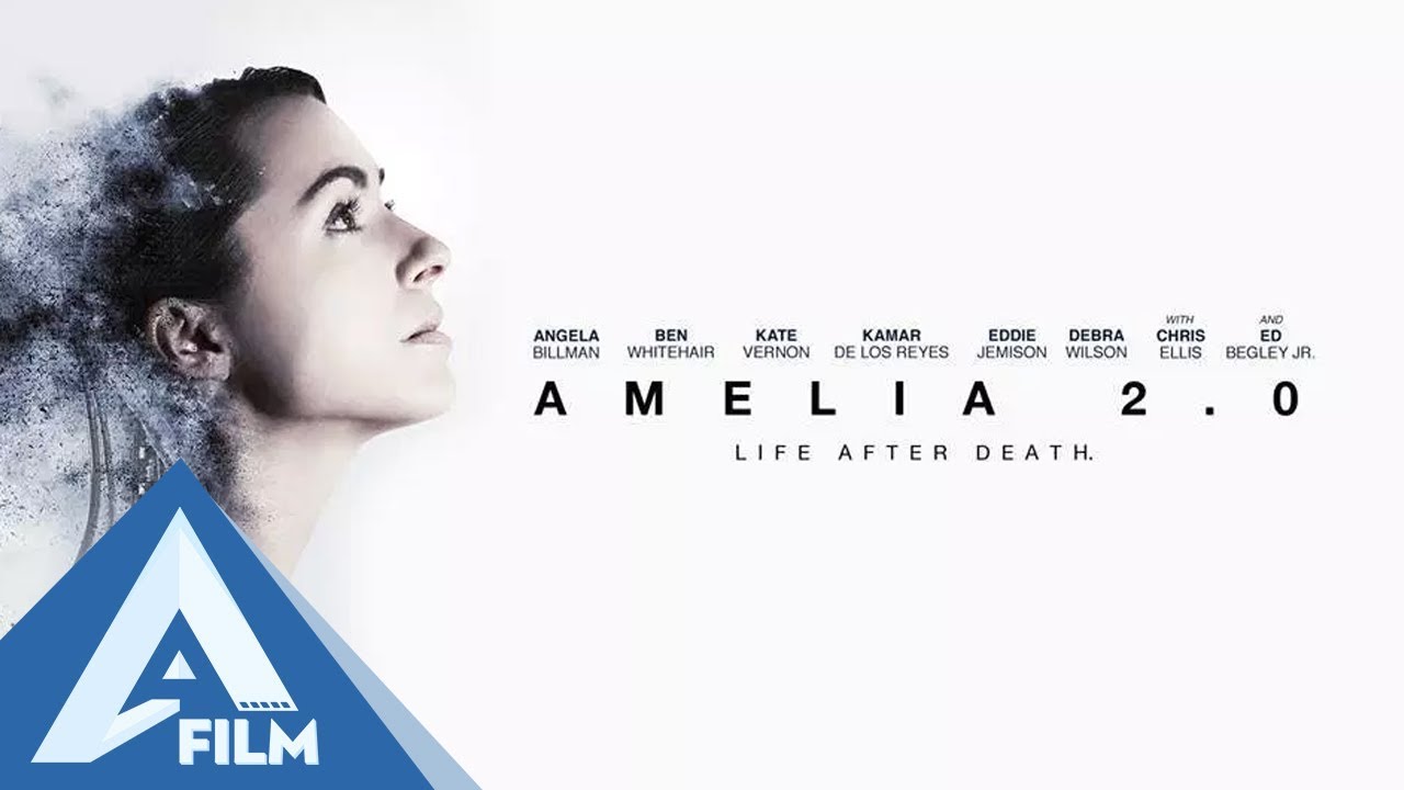 Hồi Sinh Amelia (Amelia 2.0) - Phim Hành Động Kịch Tính Mỹ - AFILM